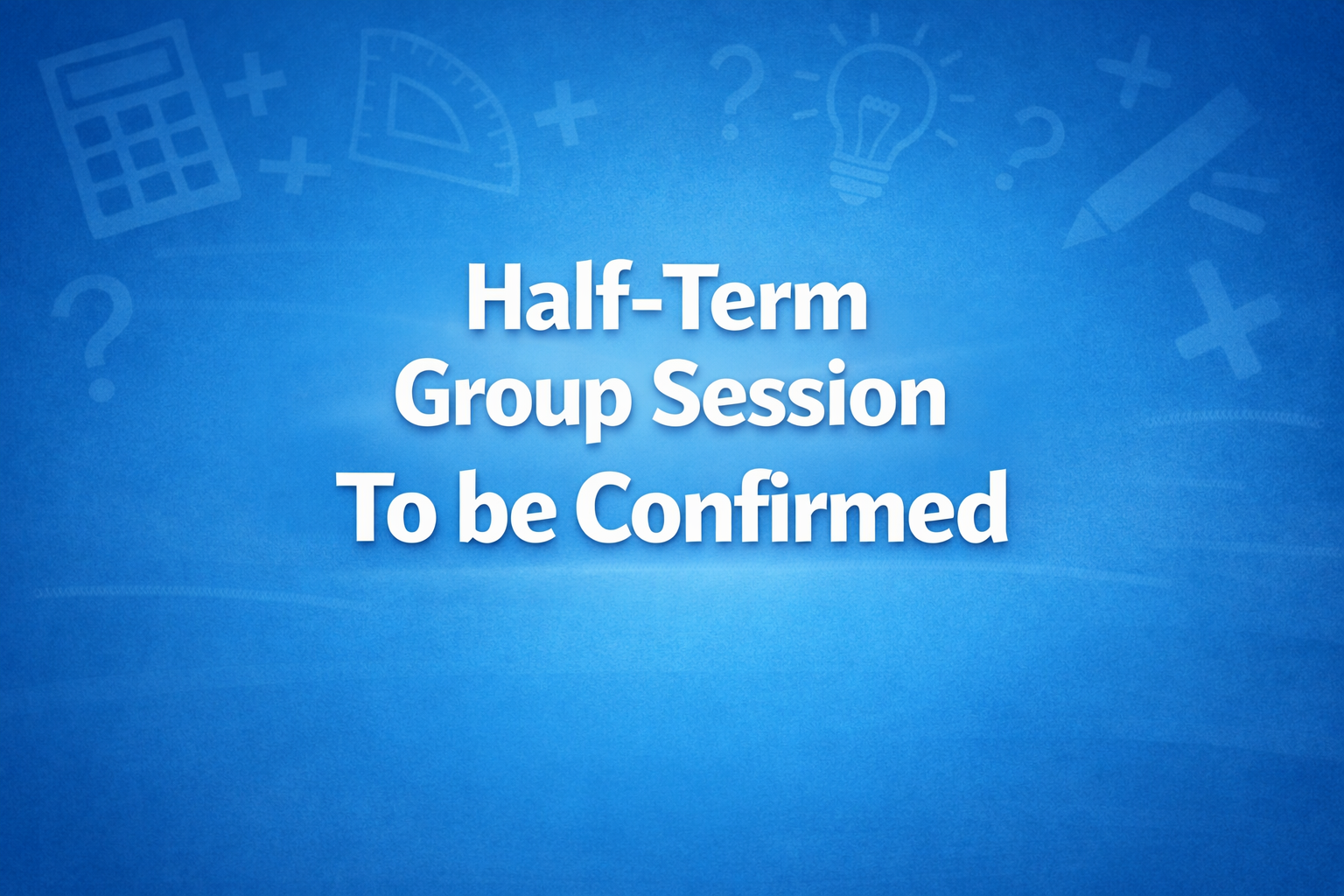 11+ Half-Term Workshop - May 2026